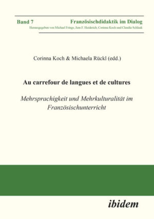 Au carrefour de langues et de cultures: Mehrsprachigkeit und Mehrkulturalität im Französischunterricht | Bundesamt für magische Wesen