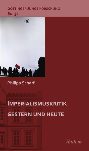 Imperialismuskritik gestern und heute | Philipp Scharf