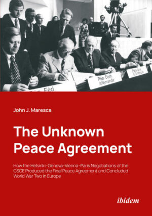 The Unknown Peace Agreement | John J. Maresca