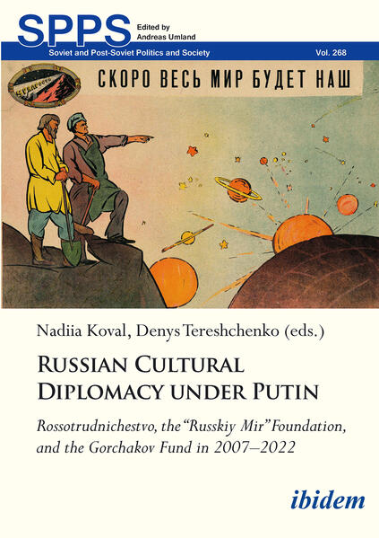 Russian Cultural Diplomacy under Putin | Nadiia Koval, Andreas Reihe Umland, Denys Tereshchenko, Maryna Irysova, Yulia Masiyenko, Serhii Tytiuk, Kateryna Zahryvenko, Leonid Illustriert von Sayansky