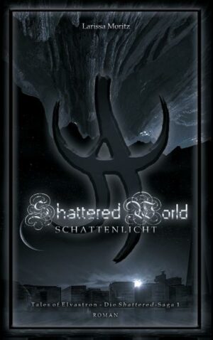 Shattered World: Schattenlicht | Bundesamt für magische Wesen