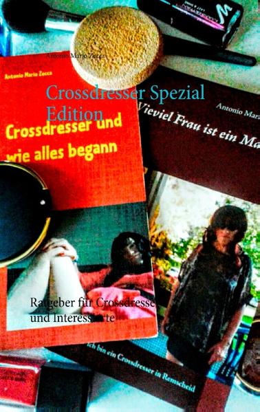 Crossdresser Spezial Edition: Ratgeber für Crossdresser und Interessierte | Bundesamt für magische Wesen