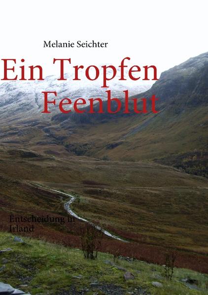 Ein Tropfen Feenblut: Entscheidung in Irland | Bundesamt für magische Wesen