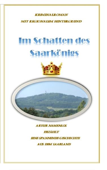 Der Saarkönig ist den Saarländern als König der Saarberge, der Schaumberg, bekannt. In seinem Schatten und Umkreis kommt die Kriminalhandlung durch eindrucksvolle Beschreibung der Örtlichkeiten und zum Teil mit Hinweis auf vergangene Zeiten voll zur Geltung. Als Teil seiner Biographie verknüpft Artur Namenlos das dörfliche Miteinander mit der Welt im "Reich", wie der Saarländer sagt. Aus eigenem Erleben trägt er zur Lösung dieses spannenden, jedoch blutarmen Krimis bei.