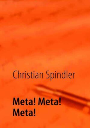 Meta! Meta! Meta! | Christian Spindler