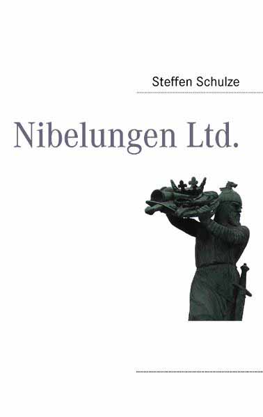 Nibelungen Ltd. | Steffen Schulze