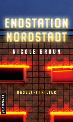 Endstation Nordstadt | Nicole Braun