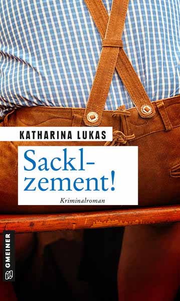 Sacklzement! | Katharina Lukas