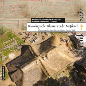 Karolingische Klosterstadt Meßkirch - Chronik 2022 |