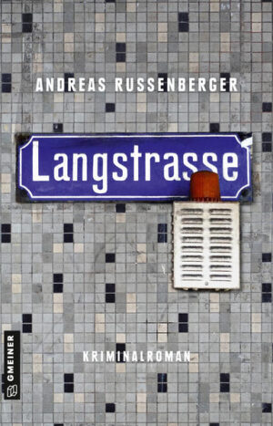Langstrasse | Andreas Russenberger