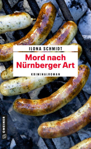 Mord nach Nürnberger Art | Ilona Schmidt