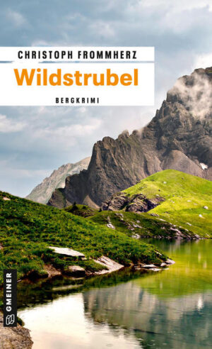 Wildstrubel Bergkrimi | Christoph Frommherz