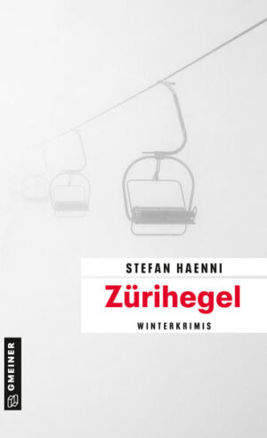 Zürihegel Winterkrimis | Stefan Haenni