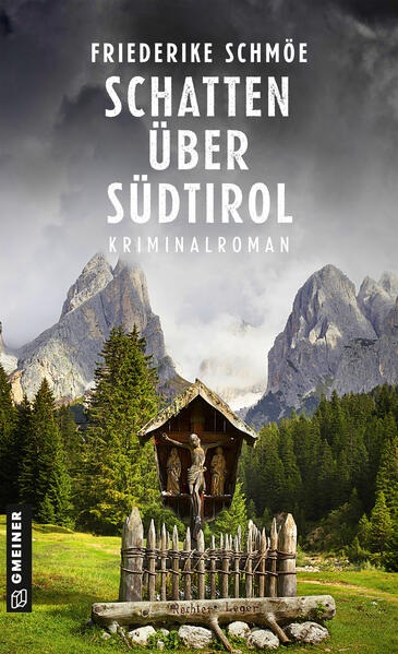 Schatten über Südtirol | Friederike Schmöe