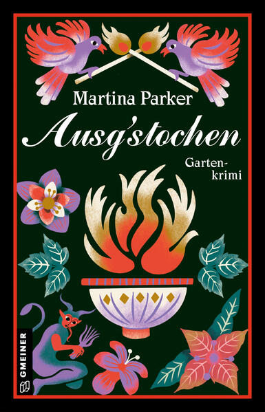 Ausgstochen Gartenkrimi | Martina Parker