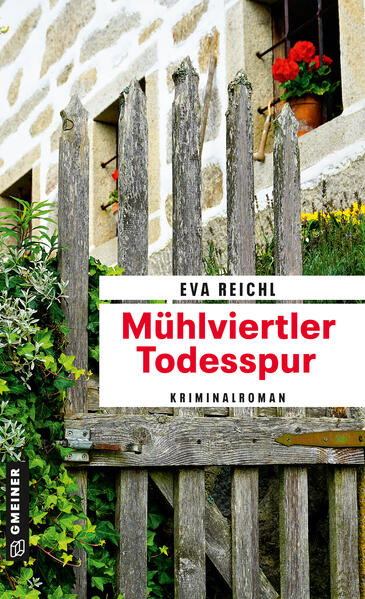 Mühlviertler Todesspur | Eva Reichl