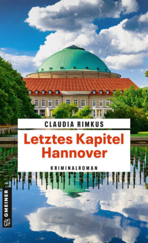 Letztes Kapitel Hannover | Claudia Rimkus