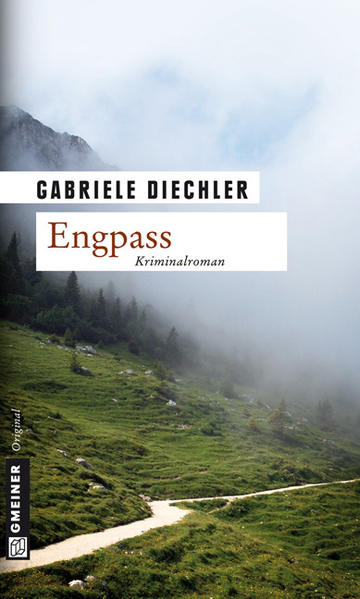 Engpass Elsa Wegeners erster Fall | Gabriele Diechler