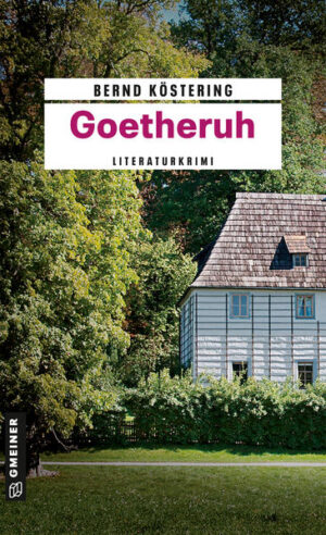 Goetheruh | Bernd Köstering
