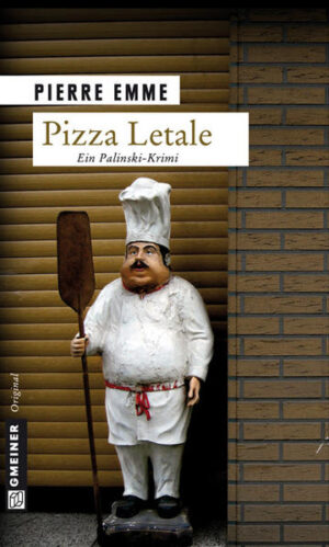 Pizza Letale Palinskis elfter Fall | Pierre Emme