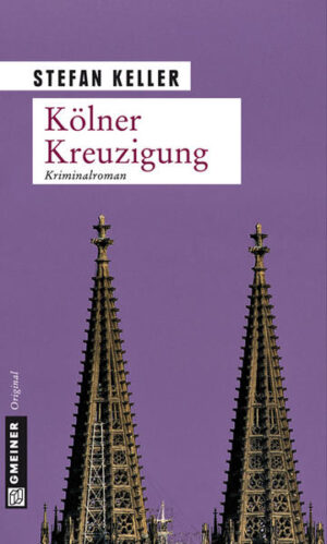 Kölner Kreuzigung | Stefan Keller