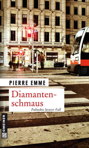 Diamantenschmaus Palinskis zwölfter Fall | Pierre Emme