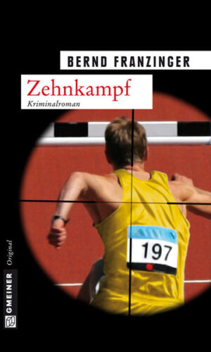 Zehnkampf Tannenbergs 10. Fall | Bernd Franzinger