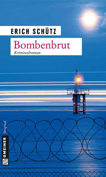 Bombenbrut | Erich Schütz