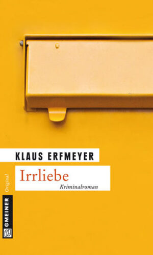 Irrliebe Knobels sechster Fall | Klaus Erfmeyer