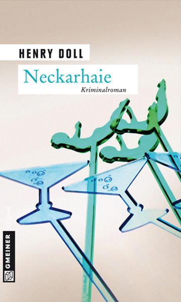 Neckarhaie | Henry Doll