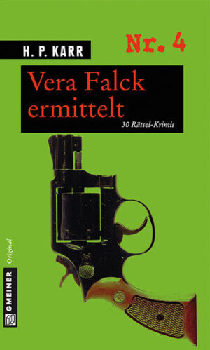Vera Falck ermittelt 30 Rätsel-Krimis aus dem Revier | H. P. Karr