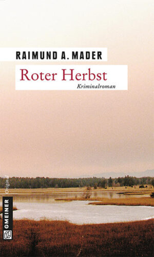 Roter Herbst | Raimund A. Mader