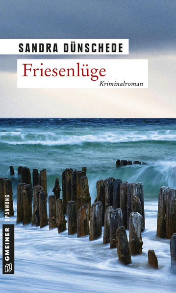 Friesenlüge | Sandra Dünschede