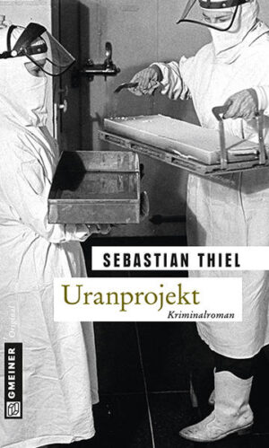 Uranprojekt | Sebastian Thiel