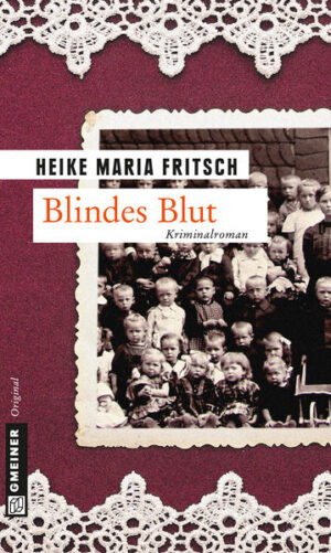 Blindes Blut | Heike Maria Fritsch