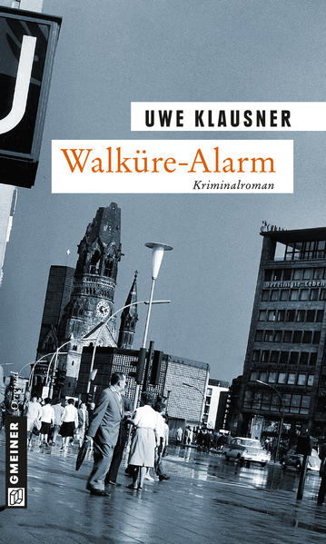 Walküre-Alarm Tom Sydows siebter Fall | Uwe Klausner