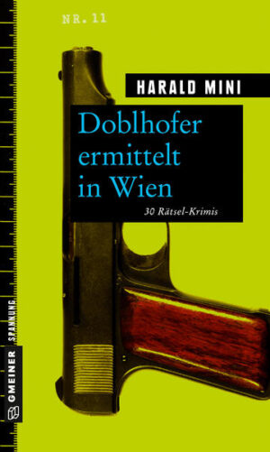 Doblhofer ermittelt in Wien 30 Rätsel-Krimis | Harald Mini