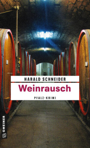 Weinrausch Palzkis elfter Fall | Harald Schneider