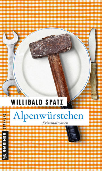 Alpenwürstchen Birnes fünfter Fall | Willibald Spatz