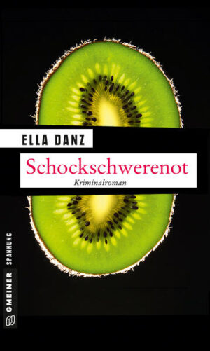 Schockschwerenot Angermüllers neunter Fall | Ella Danz