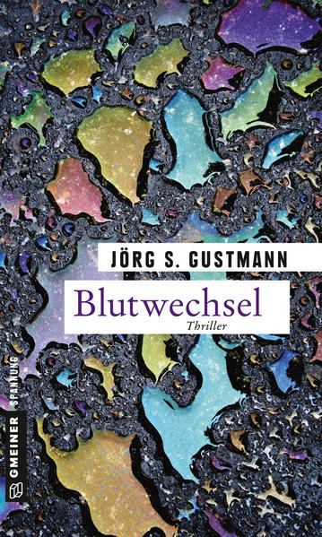 Blutwechsel | Jörg S. Gustmann