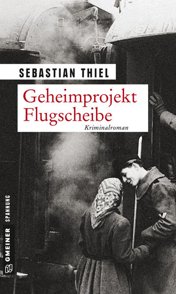 Geheimprojekt Flugscheibe | Sebastian Thiel