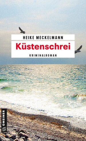 Küstenschrei | Heike Meckelmann