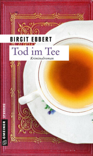 Tod im Tee | Birgit Ebbert
