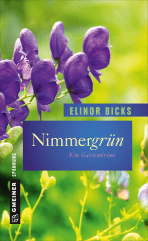 Nimmergrün | Elinor Bicks
