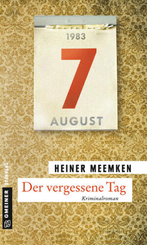 Der vergessene Tag | Heiner Meemken