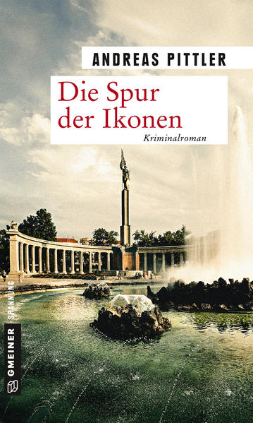 Die Spur der Ikonen | Andreas Pittler