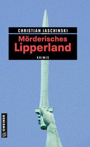 Mörderisches Lipperland 11 Krimis und 125 Freizeittipps | Christian Jaschinski