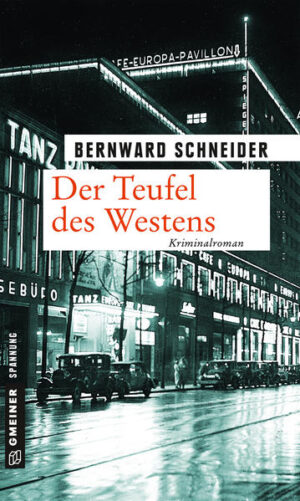 Der Teufel des Westens | Bernward Schneider