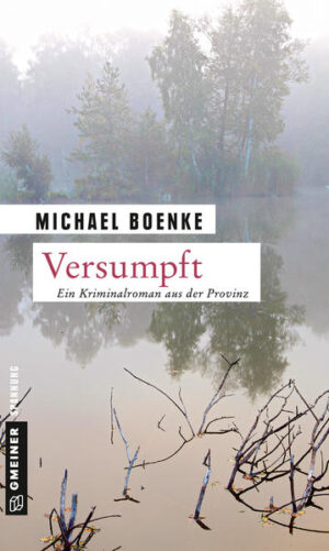 Versumpft | Michael Boenke